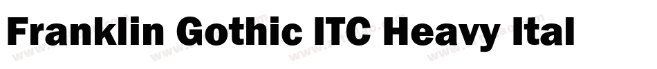 Franklin Gothic ITC Heavy Italic BT字体转换